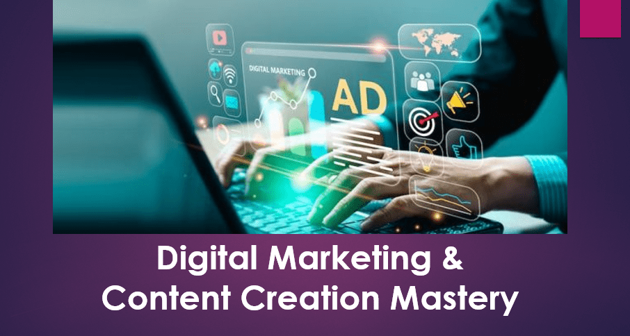 Digital Marketing & Content Creation slide deck